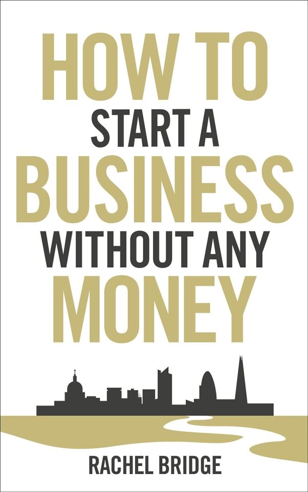 How To Start A Business Without
  Any Money