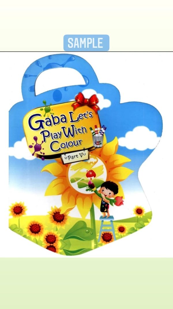 Gaba lets play with colour part v