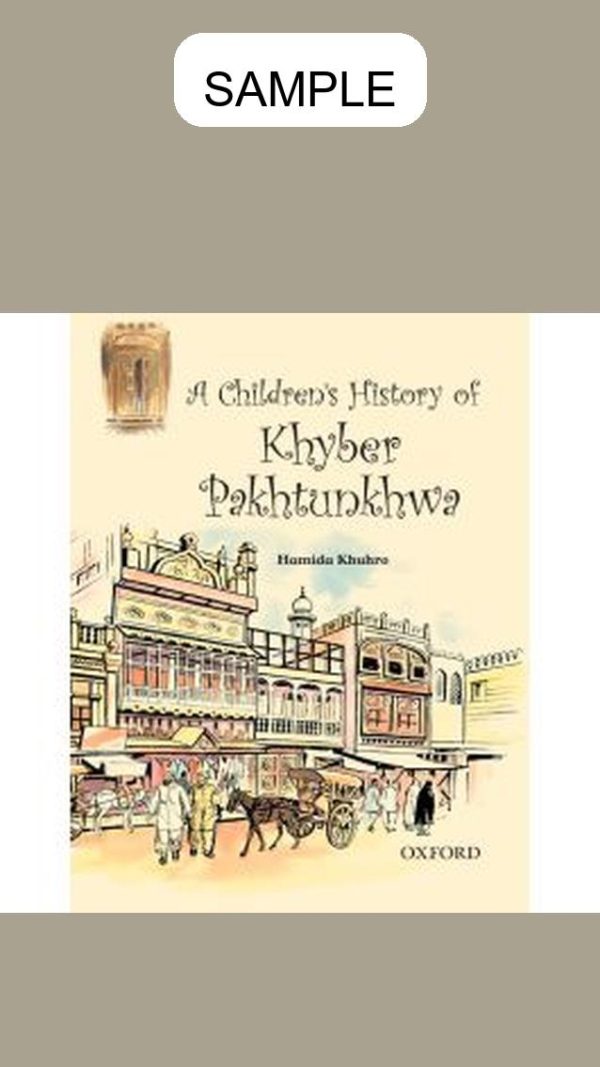 A Children's History of Khyber Pakhtunkhwa (English)