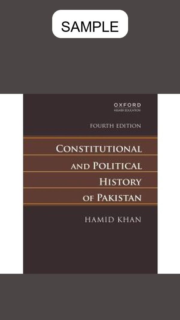 Constitutional and Political History of Pakistan (Fourth Edition)