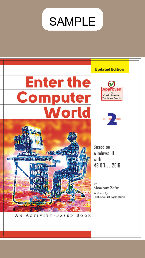 Enter The Computer World (Approved by S.N.C) Book 2
