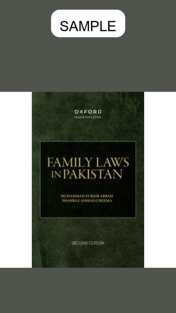 Family Laws in Pakistan (Second Edition)