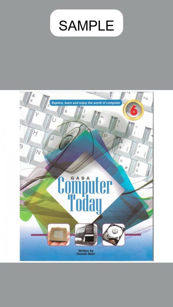 Gaba Computer Today (Updated Edition) Book 6