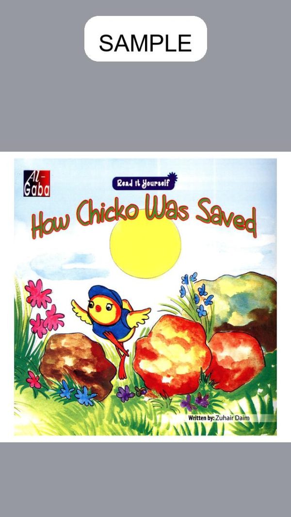 How Chicko Was Saved