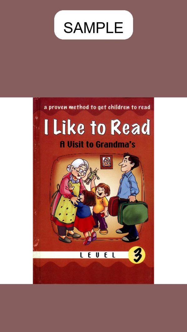 I Like To Read: A Visit to Grandma's Level 3