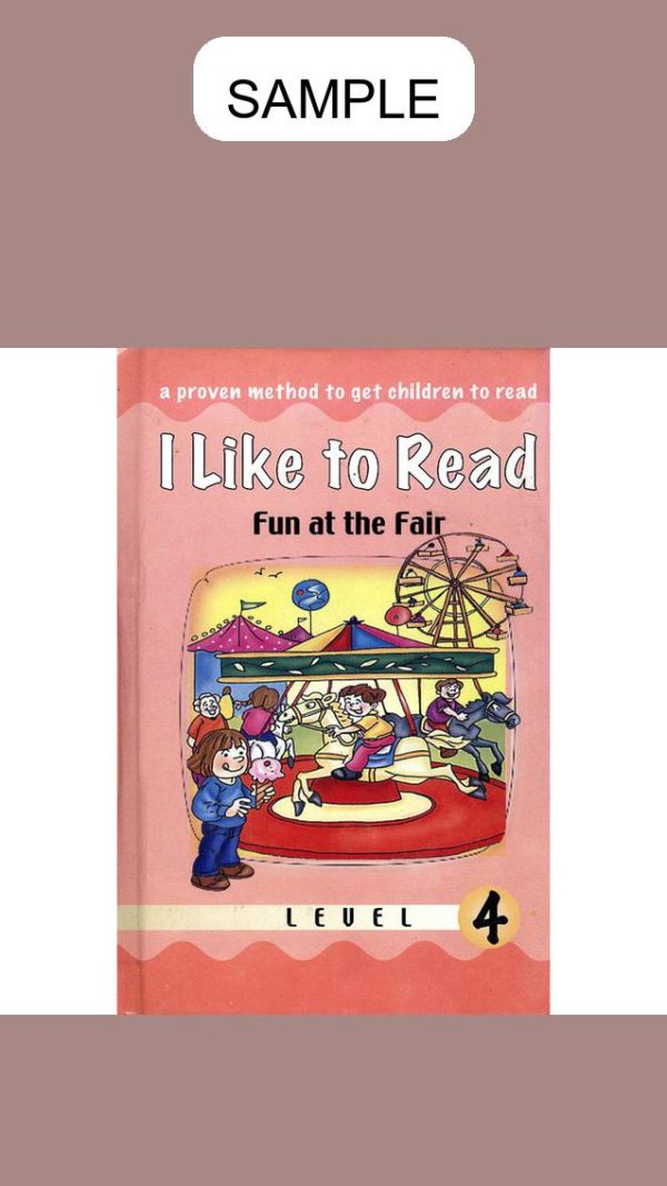 I Like To Read: Fun at the Fair Level 4