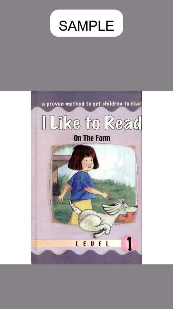 I Like To Read: On The Farm Level 1