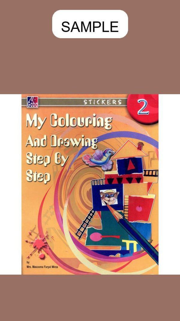 My Colouring And Drawing Step By Step Book 2