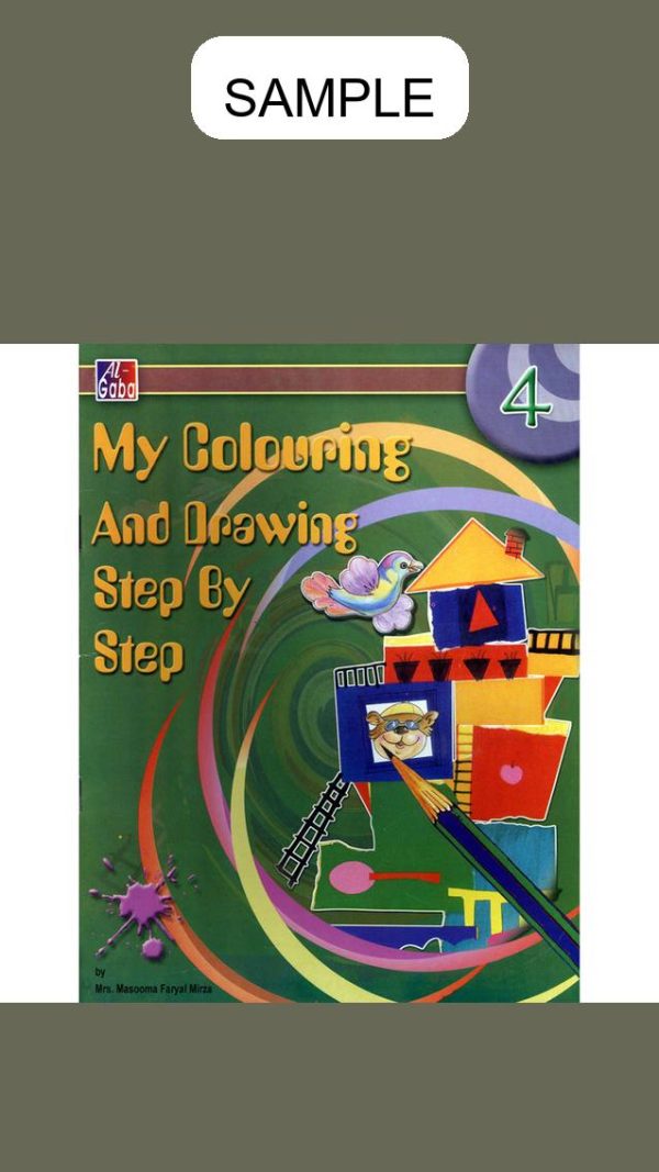 My Colouring And Drawing Step By Step Book 4
