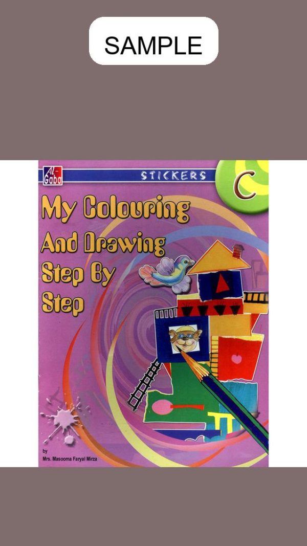 My Colouring And Drawing Step By Step Book C