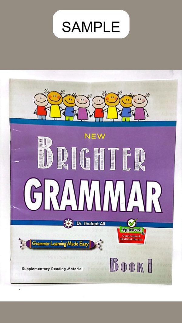 New Brighter Grammar (Approved by S.N.C) Book 1