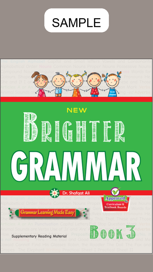 New Brighter Grammar (Approved by S.N.C) Book 3
