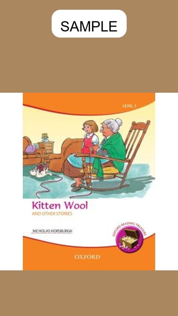 Oxford Reading Treasure: Kitten Wool and Other Stories