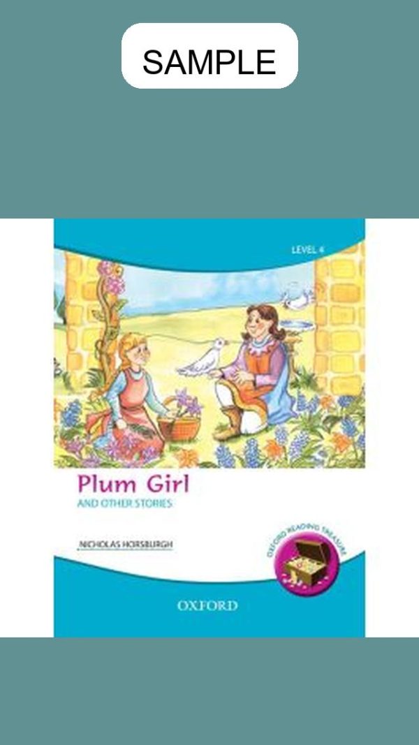 Oxford Reading Treasure: Plum Girl and Other Stories