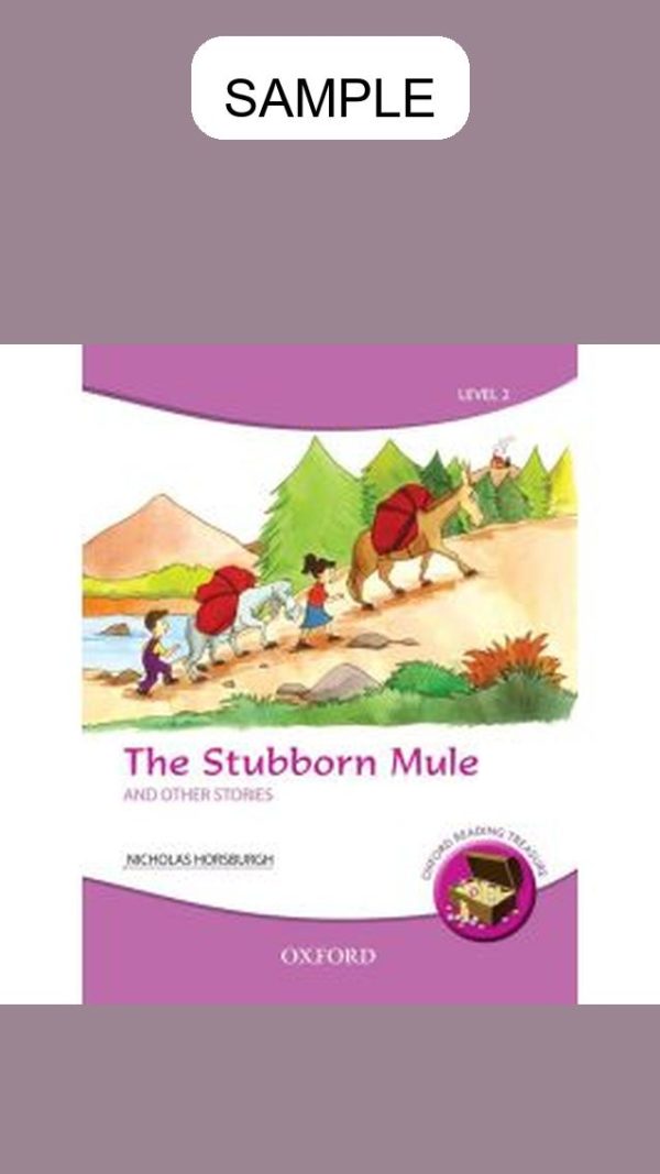 Oxford Reading Treasure: The Stubborn Mule and Other Stories