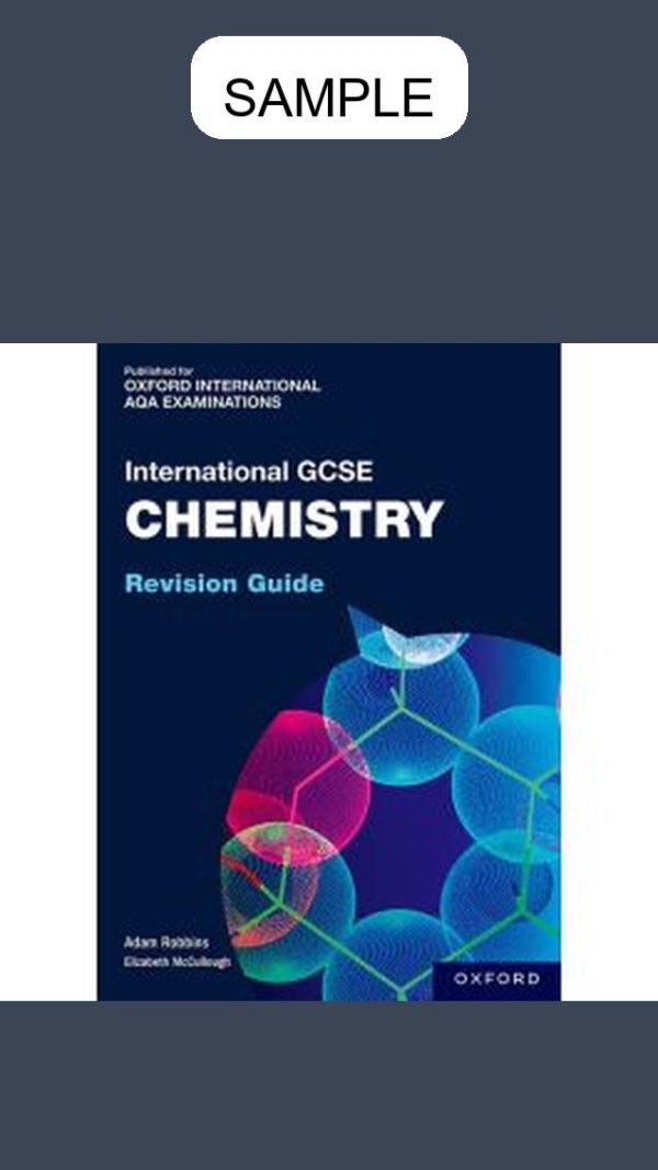 OxfordAQA International GCSE Chemistry (Revision Guide)