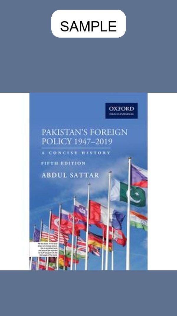 Pakistan's Foreign Policy 1947–2019 (Fifth Edition)