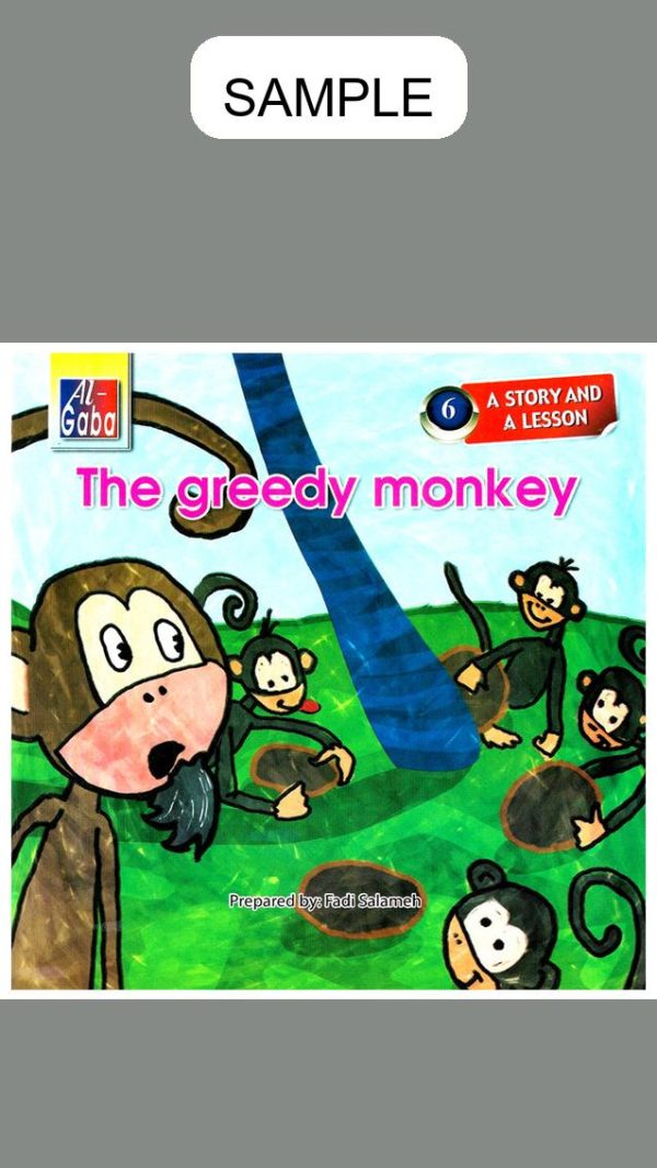 The Greedy Monkey 6