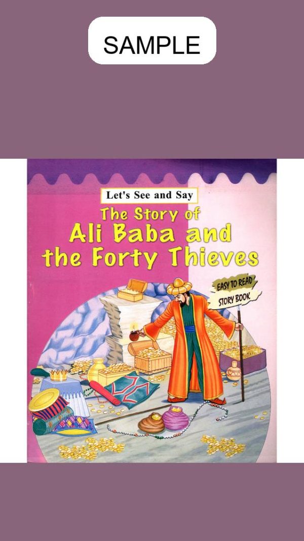 The Story Of Ali Baba & the Forty Thieves