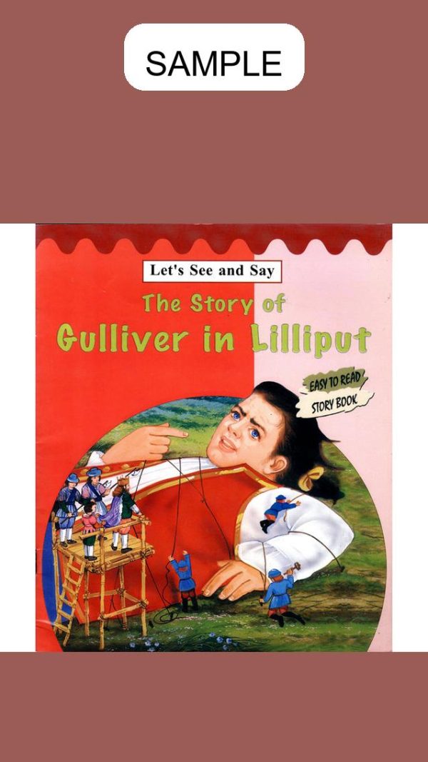 The Story Of Gulliver in Lilliput