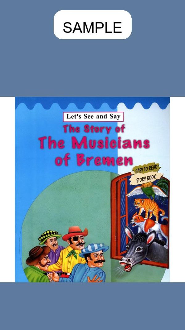 The Story Of The Musicians Of Bremen